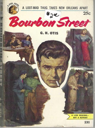 Item #405574 Bourbon Street. G. H. Otis