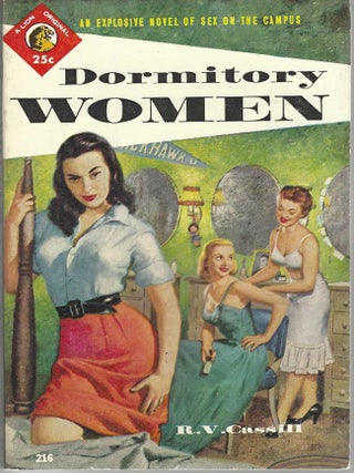 Item #405575 Dormitory Women. R. V. Cassill