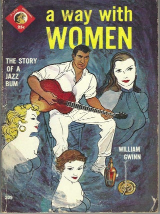Item #405583 A Way with Women. William Gwinn